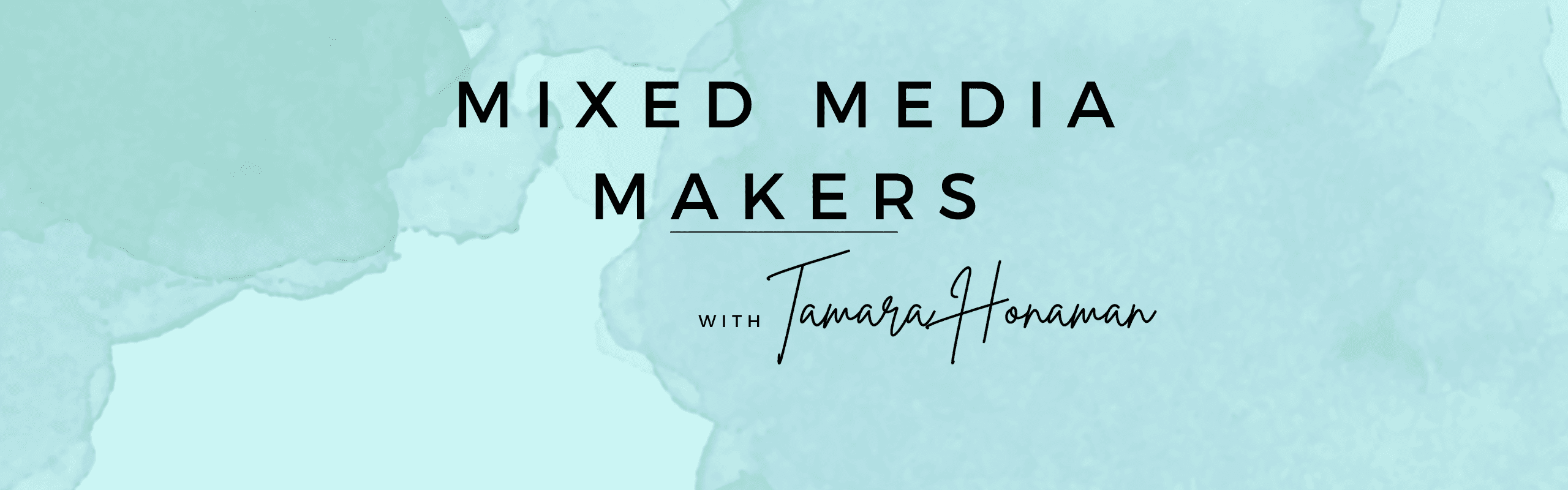 Founding Member Mixed Media Makers